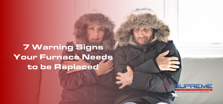 7 Warning Signs Your Furnace Needs to Be Replaced Header Image