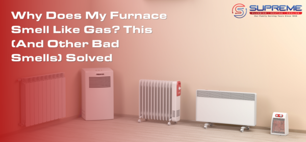 Why Does My Furnace Smell Like Gas?